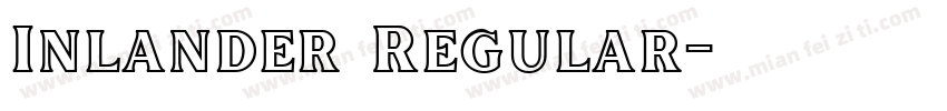 Inlander Regular字体转换